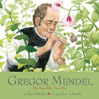 Book Cover for Gregor Mendel by Cheryl Bardoe