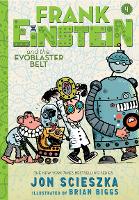 Book Cover for Frank Einstein and the Evoblaster Belt (Frank Einstein series #4) by Jon Scieszka