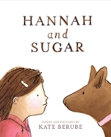 Book Cover for Hannah and Sugar by Kate Berube