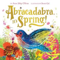 Book Cover for Abracadabra, It's Spring! by Anne Sibley O'Brien, Susan Gal