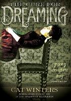 Book Cover for The Cure for Dreaming by Cat Winters