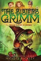 Book Cover for Once Upon a Crime (The Sisters Grimm #4) by Michael Buckley