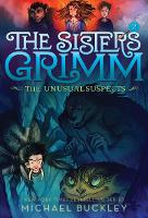 Book Cover for Sisters Grimm: Book Two: The Unusual Suspects (10th anniversary reissue) by Michael Buckley