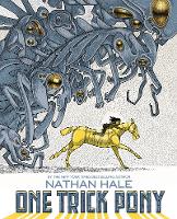 Book Cover for One Trick Pony by Nathan Hale