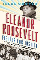 Book Cover for Eleanor Roosevelt, Fighter for Justice: by Ilene Cooper