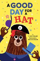Book Cover for Good Day for a Hat by T. Fuller