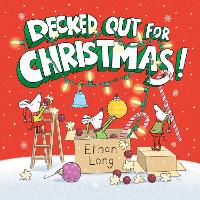 Book Cover for Decked Out for Christmas! by Ethan Long