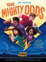 Book Cover for Mighty Odds (The Odds Series #1) by Amy Ignatow