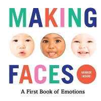 Book Cover for Making Faces: A First Book of Emotions by Abrams Appleseed