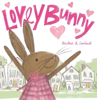 Book Cover for Lovey Bunny by Kristine Lombardi