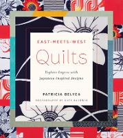 Book Cover for East-Meets-West Quilts by Patricia Belyea