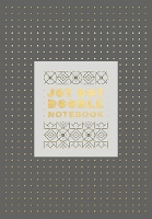 Book Cover for Jot Dot Doodle Notebook (Gray and Gold) by Robie Rogge