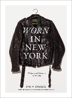 Book Cover for Worn in New York by Emily Spivack