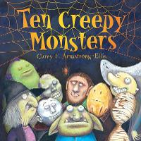 Book Cover for Ten Creepy Monsters by Carey Armstrong-Ellis