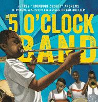 Book Cover for The 5 O'Clock Band by Troy Andrews, Bill Taylor