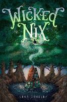 Book Cover for Wicked Nix by Lena Coakley