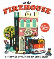 Book Cover for At the Firehouse (A Tinyville Town Book) by Brian Biggs