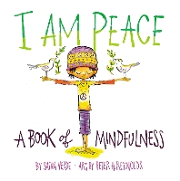 Book Cover for I Am Peace: A Book of Mindfulness by Susan Verde