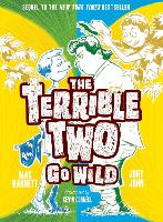 Book Cover for The Terrible Two Go Wild by Mac Barnett, Jory John