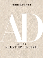 Book Cover for Architectural Digest at 100: A Century of Style by Amy Astley, Architectural Digest, Anna Wintour
