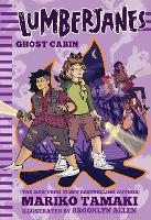 Book Cover for Lumberjanes: Ghost Cabin (Lumberjanes #4) by Mariko Tamaki