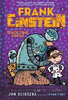 Book Cover for Frank Einstein and the Space-Time Zipper (Frank Einstein series #6) by Jon Scieszka