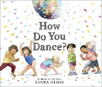 Book Cover for How Do You Dance? by Thyra Heder