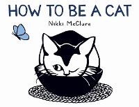 Book Cover for How to Be a Cat by Nikki McClure