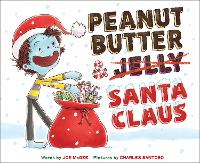 Book Cover for Peanut Butter & Santa Claus: A Zombie Culinary Tale by Joe McGee