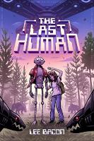 Book Cover for The Last Human by Lee Bacon