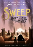 Book Cover for Sweep: The Story of a Girl and Her Monster by Jonathan Auxier