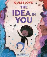 Book Cover for The Idea in You by Questlove