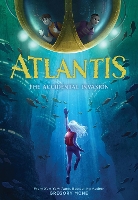 Book Cover for Atlantis: The Accidental Invasion (Atlantis Book #1) by Gregory Mone