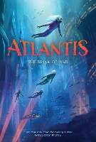 Book Cover for Atlantis: The Brink of War (Atlantis Book #2) by Gregory Mone