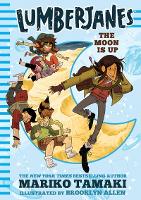 Book Cover for Lumberjanes: The Moon Is Up (Lumberjanes #2) by Mariko Tamaki, BOOM Studios