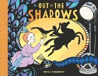 Book Cover for Out of the Shadows: by Fiona Robinson