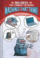 Book Cover for Machines That Think! by Don Brown