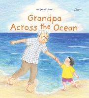 Book Cover for Grandpa Across the Ocean by Hyewon Yum