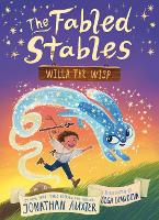 Book Cover for Willa the Wisp (The Fabled Stables Book #1) by Jonathan Auxier