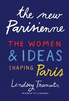 Book Cover for The New Parisienne by Lindsey Tramuta, Joann Pai