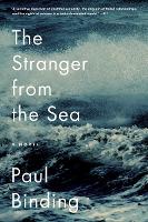 Book Cover for The Stranger from the Sea by Paul Binding