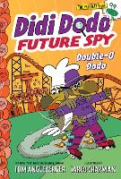 Book Cover for Didi Dodo, Future Spy by Tom Angleberger