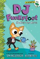 Book Cover for DJ Funkyfoot: Butler for Hire! (DJ Funkyfoot #1) by Tom Angleberger