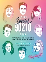 Book Cover for A Very Special 90210 Book by Tara Ariano, Sarah Bunting