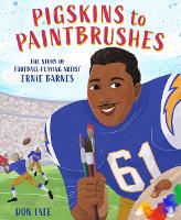 Book Cover for Pigskins to Paintbrushes by Don Tate