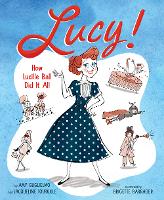 Book Cover for Lucy! by Amy Guglielmo, Jacqueline Tourville