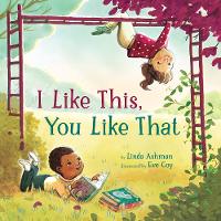 Book Cover for I Like This, You Like That by Linda Ashman