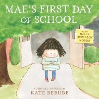 Book Cover for Mae's First Day of School by Kate Berube