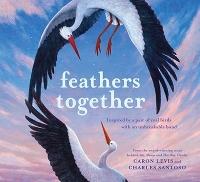 Book Cover for Feathers Together by Caron Levis