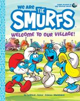 Book Cover for We Are the Smurfs: Welcome to Our Village! (We Are the Smurfs Book 1) by Peyo